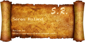 Seres Roland névjegykártya